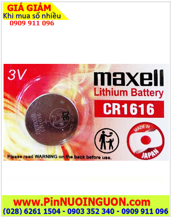 Pin CR1616 _Pin Maxell CR1616; Pin 3v lithium Maxell CR1616 _Cells in Japan _1viên